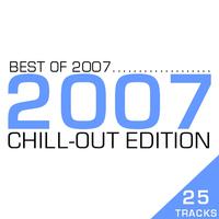 Best of 2007 - Chill Out Edition