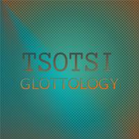 Tsotsi Glottology