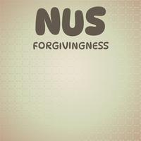 Nus Forgivingness