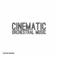 Cinematic Orchestral Music