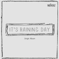 It's Raining Day