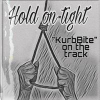 Hold on tight (feat. Frozt & KurbBite) [Remastered]