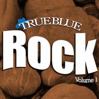 True Blue Rock Vol.1