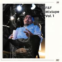 F&F Mixtape Vol. 1