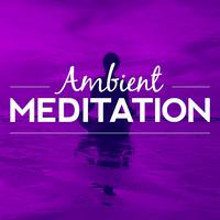 Ambient Meditation