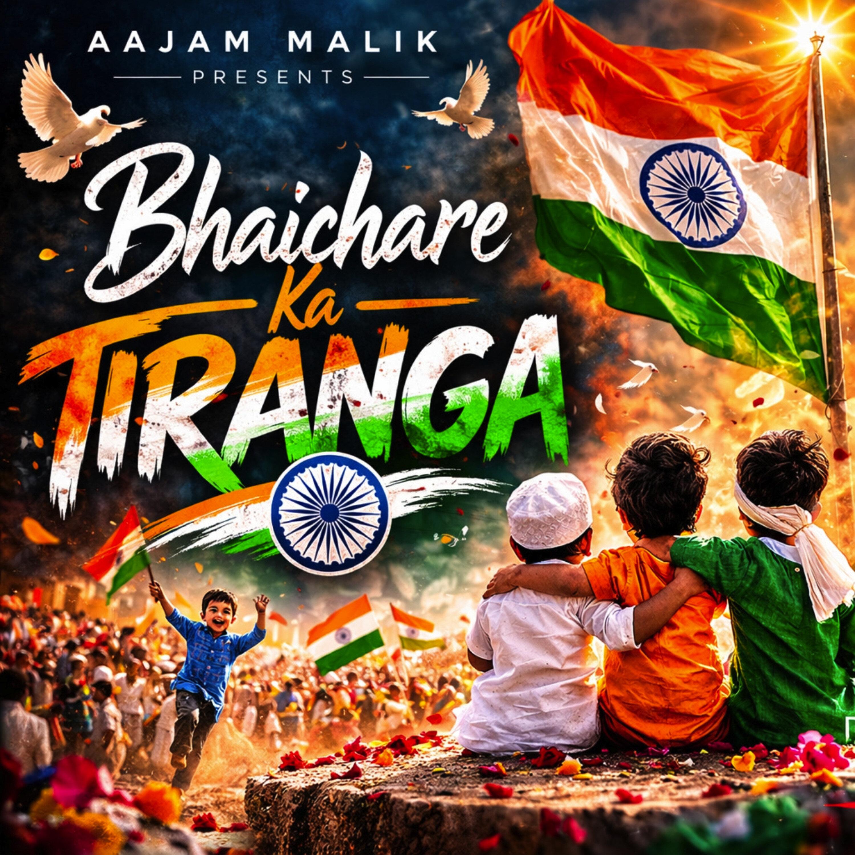 Bhaichare Ka Tiranga