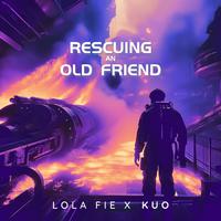 rescuing an old friend (together) (feat. Kuo)