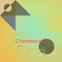 Cheeseboard Epa