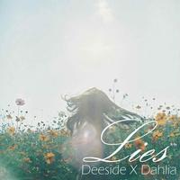 Lies (feat. Dahlia) [Remix]