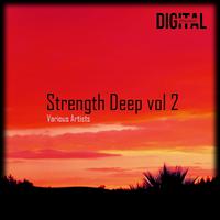 Strength Deep, Vol. 2