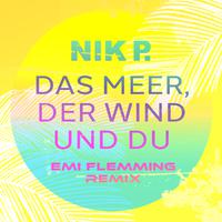 Das Meer, der Wind und du (Emi Flemming Remix)