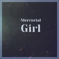 Mercurial Girl