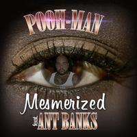 Mesmerized (feat. Ant Banks)