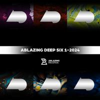 Ablazing Deep Six 1-2024