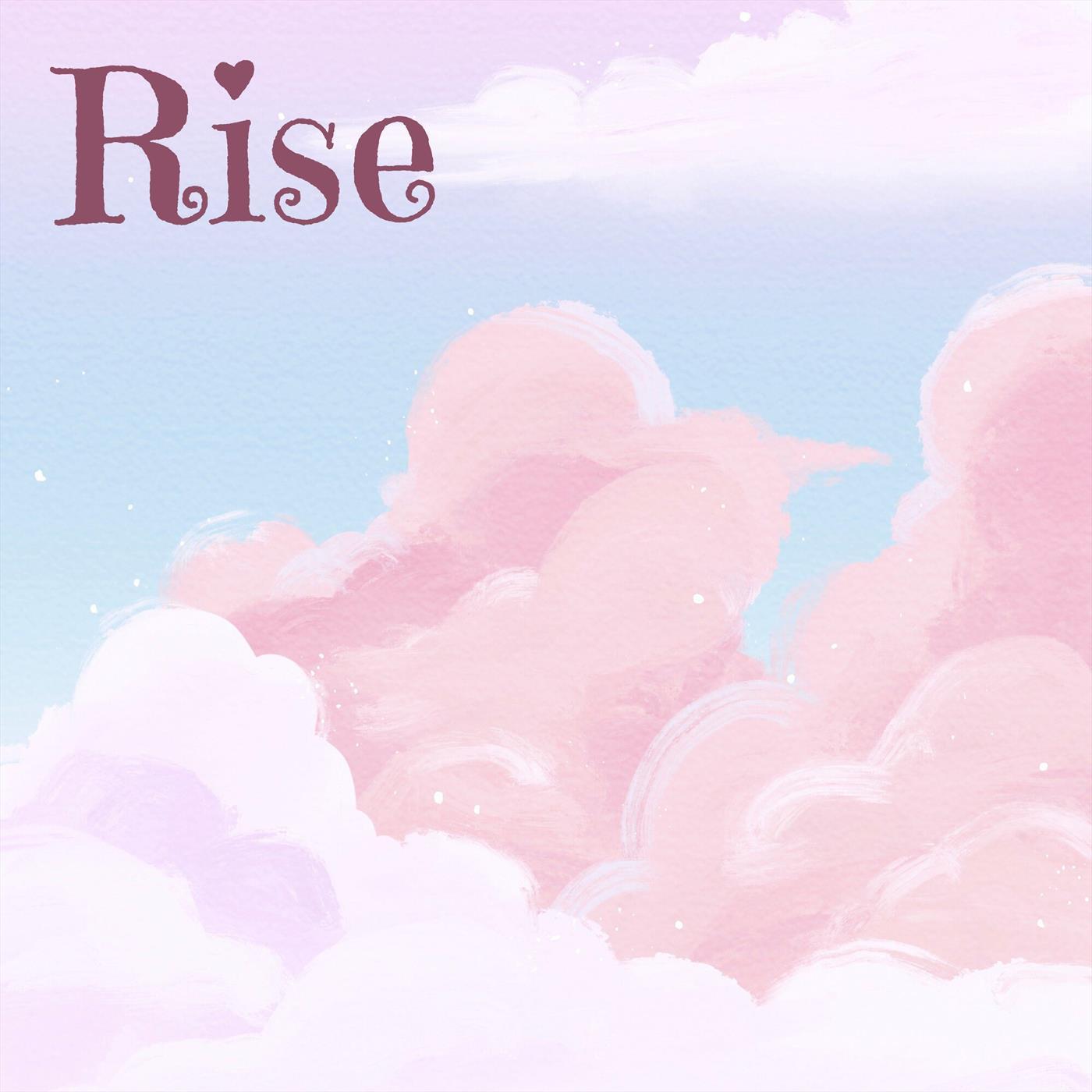 Rise
