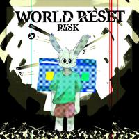 WORLD RESET