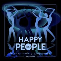 Happy People (Groovy Underground Tunes), Vol. 1