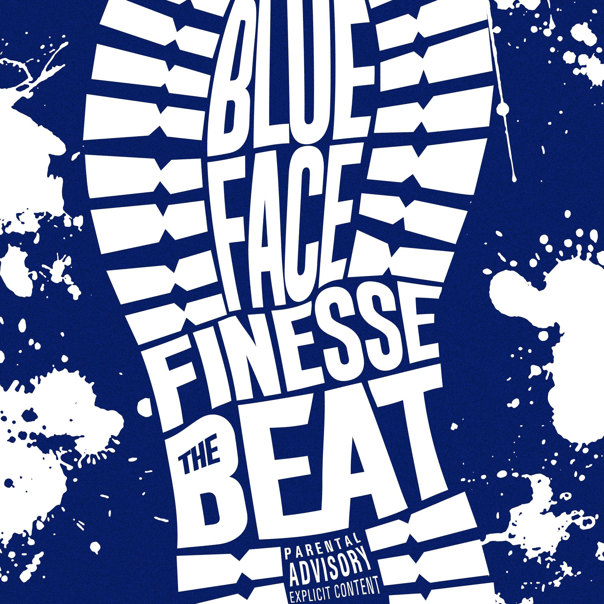 Finesse the Beat_Blueface_Finesse the Beat | 在线播放_Finesse the Beat歌词_Finesse the Beat下载 | 网易云音乐