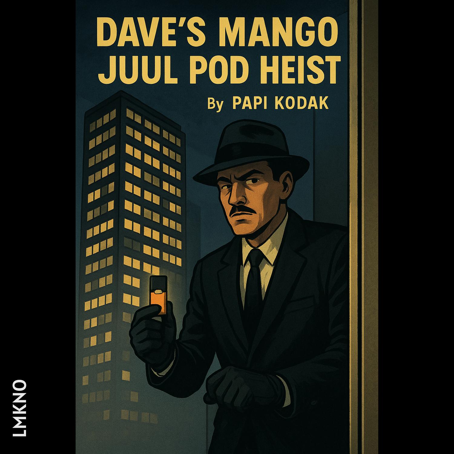 Dave's Mango Juul Pod Heist