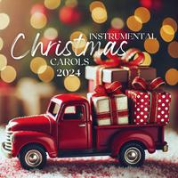 Instrumental Christmas Carols 2024