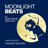 Moonlight Beats (25 Deep-House Grooves) [Twilight Edition]