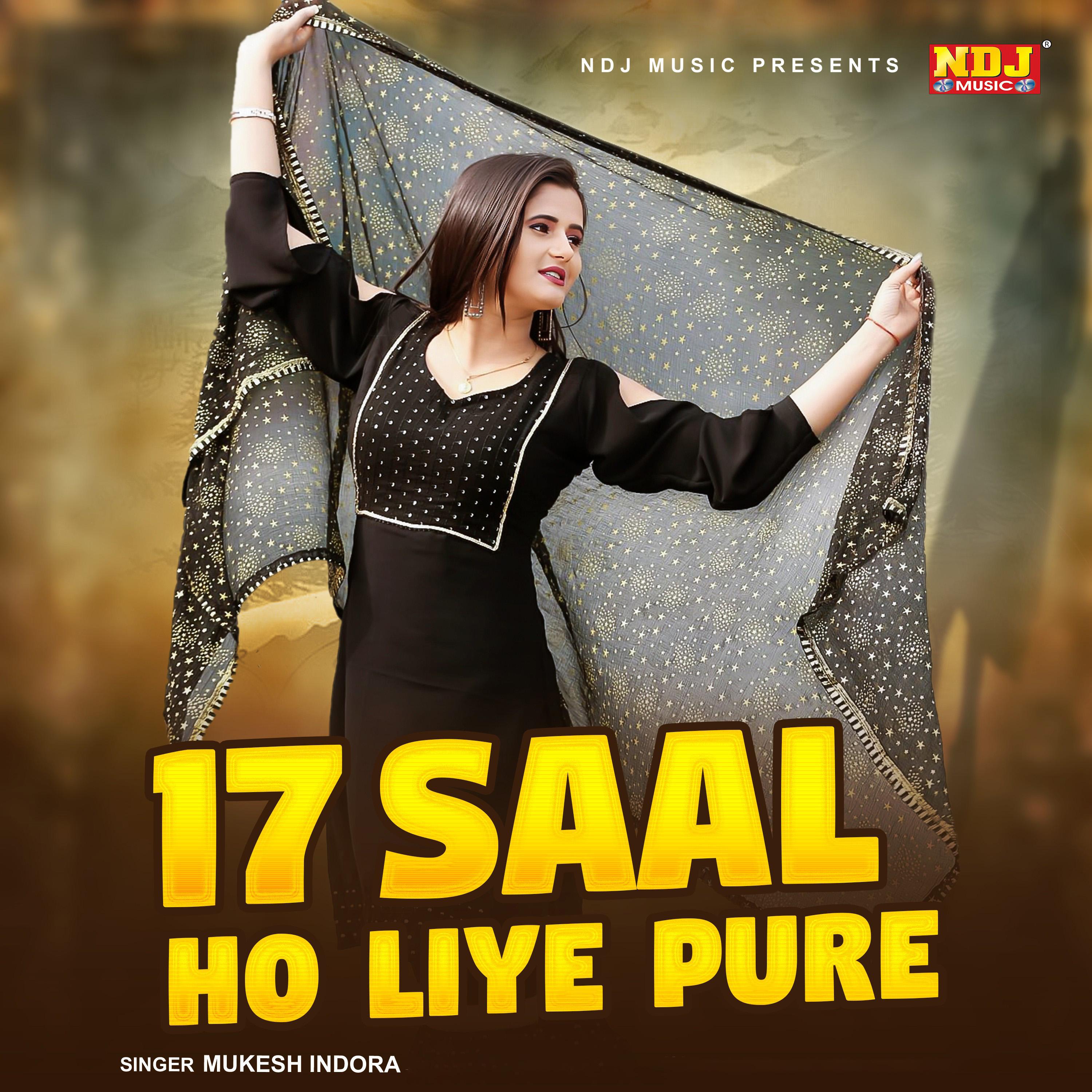 17 Saal Ho Liye Pure