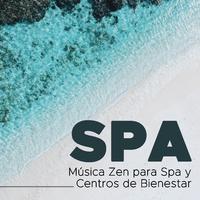 Spa - Musica Zen para Spa y Centros de Bienestar