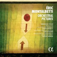 Montalbetti: Orchestral Pictures