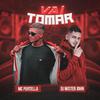 MC Portella - Vai Tomar