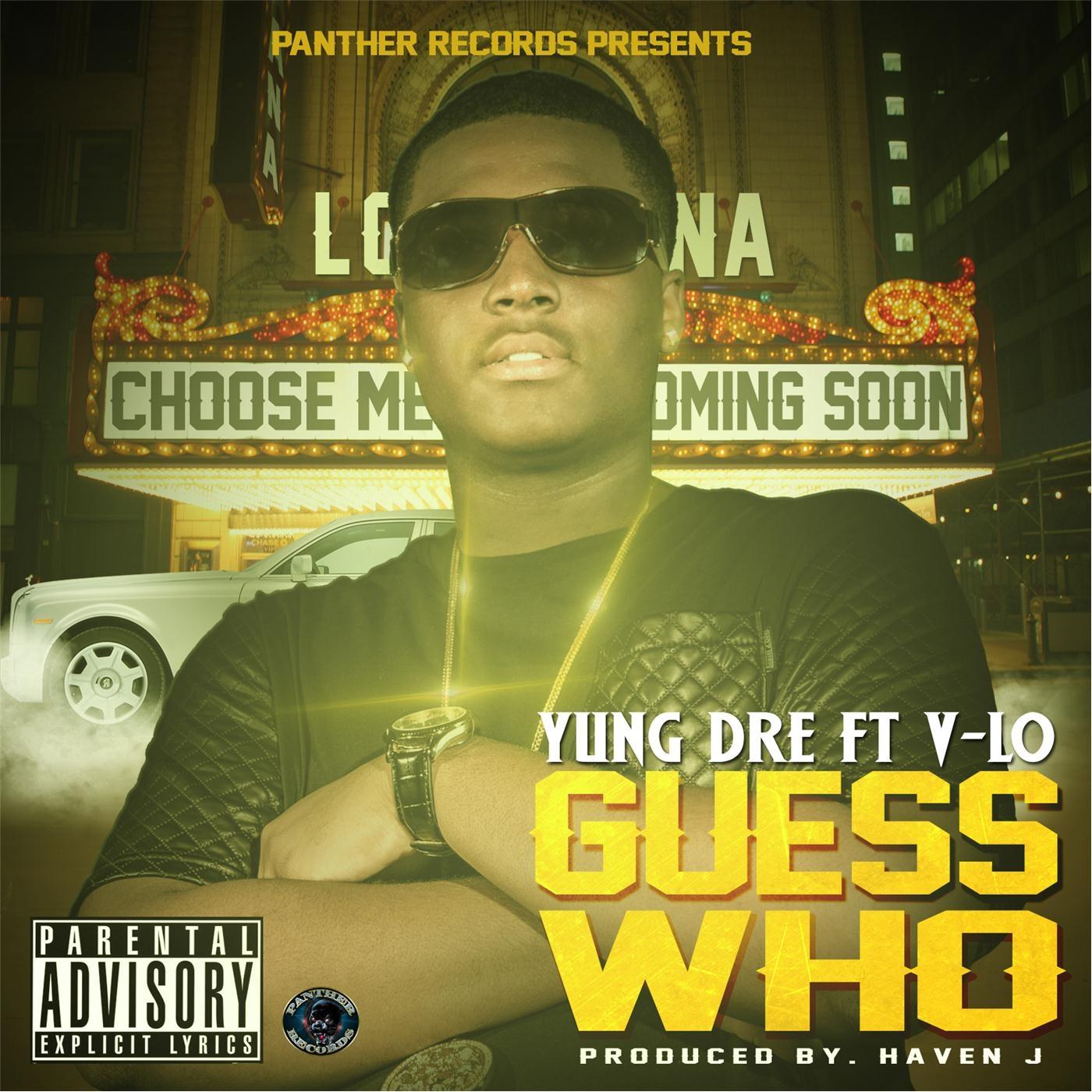 Guess Who??!! (feat. V-Lo)