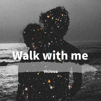 Walk with me