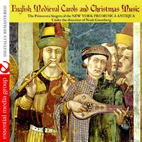 English Medieval Carols And Christmas Music (Digitally Remastered)