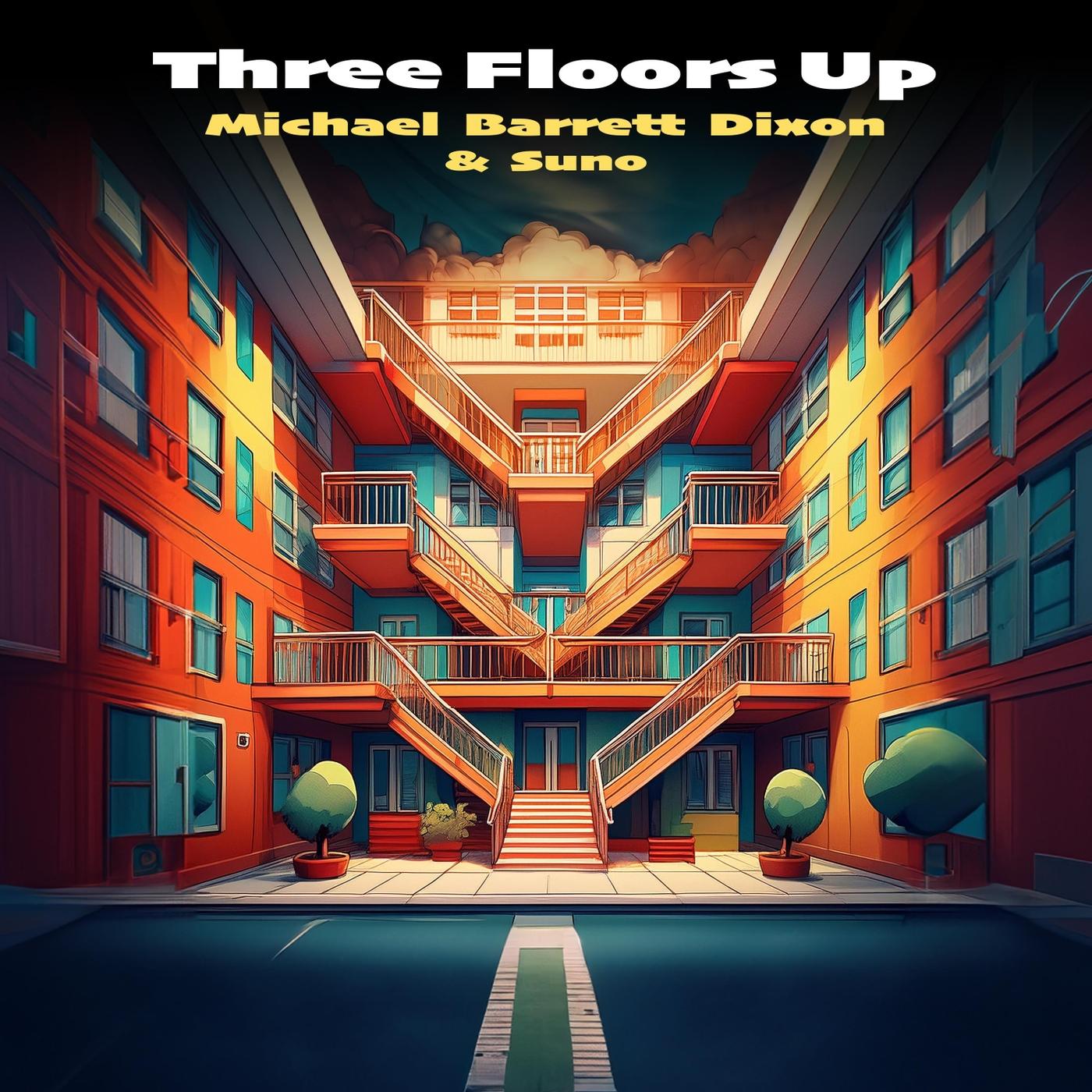 Three Floors Up (feat. Suno)