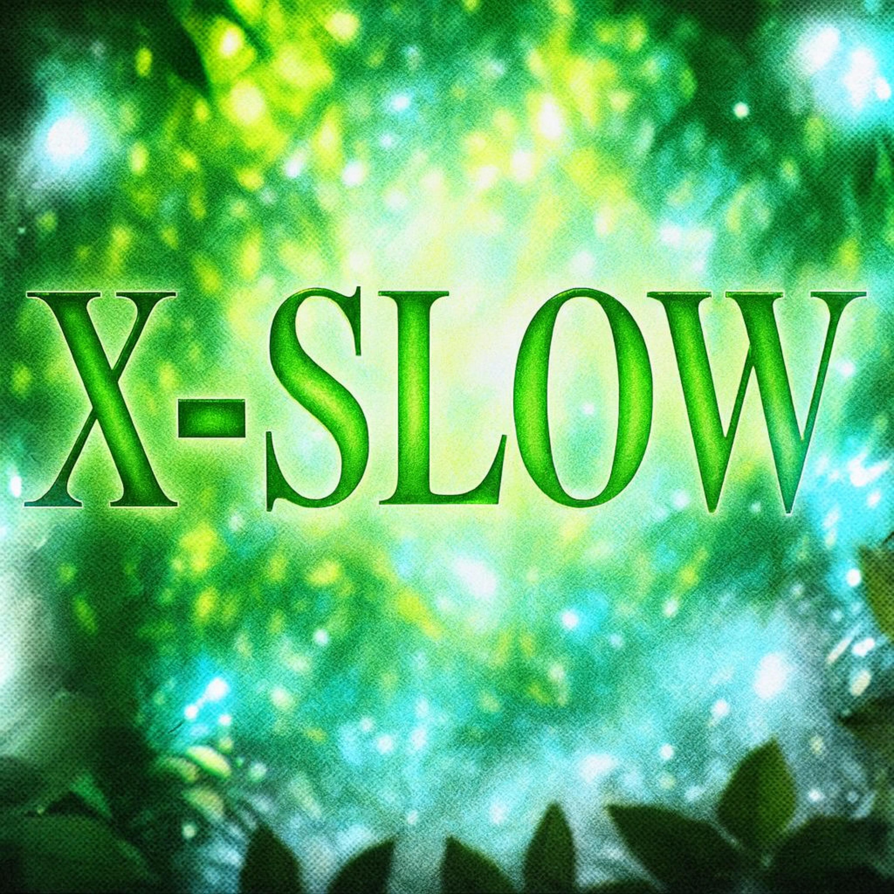 X-SLOW