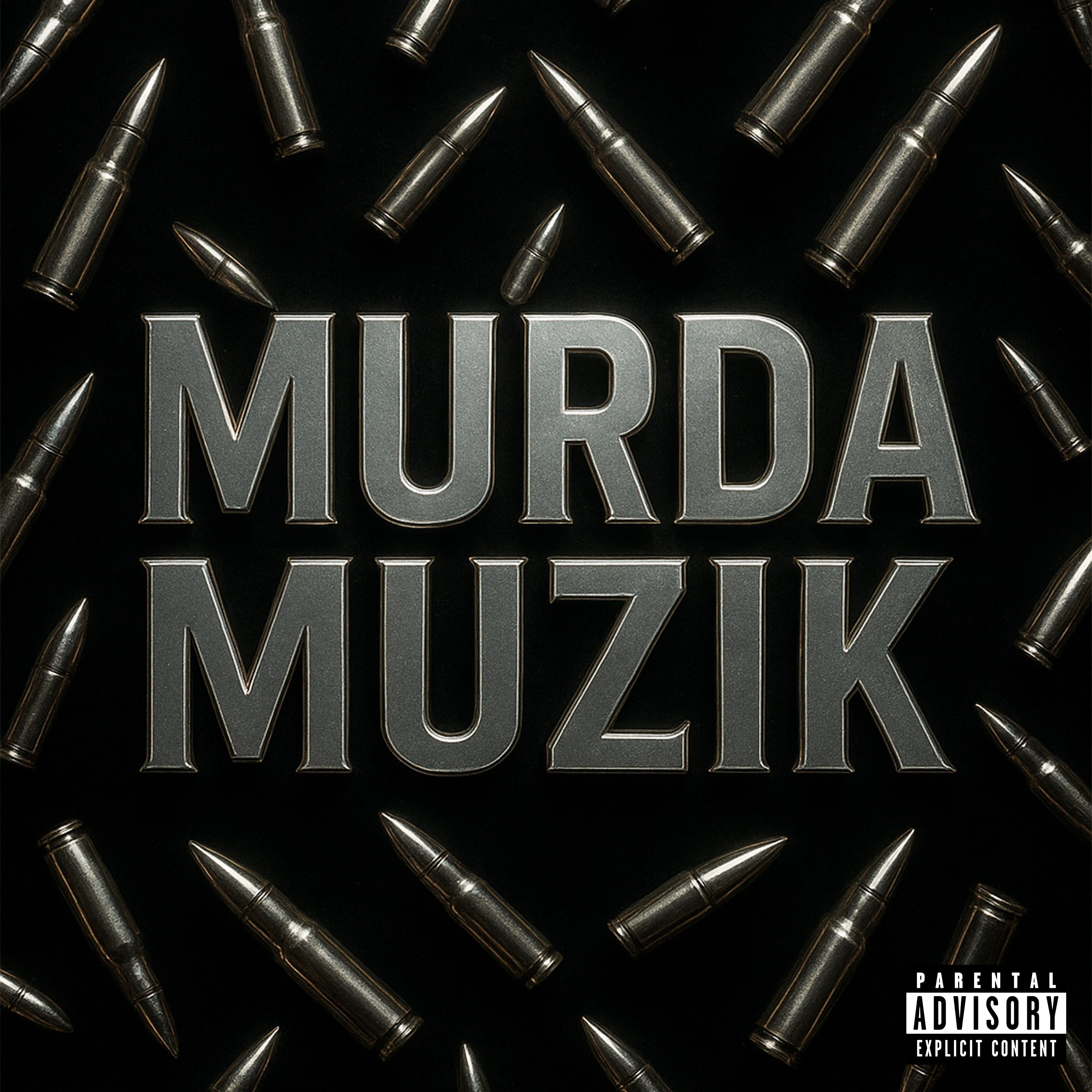MURDA MUZIK