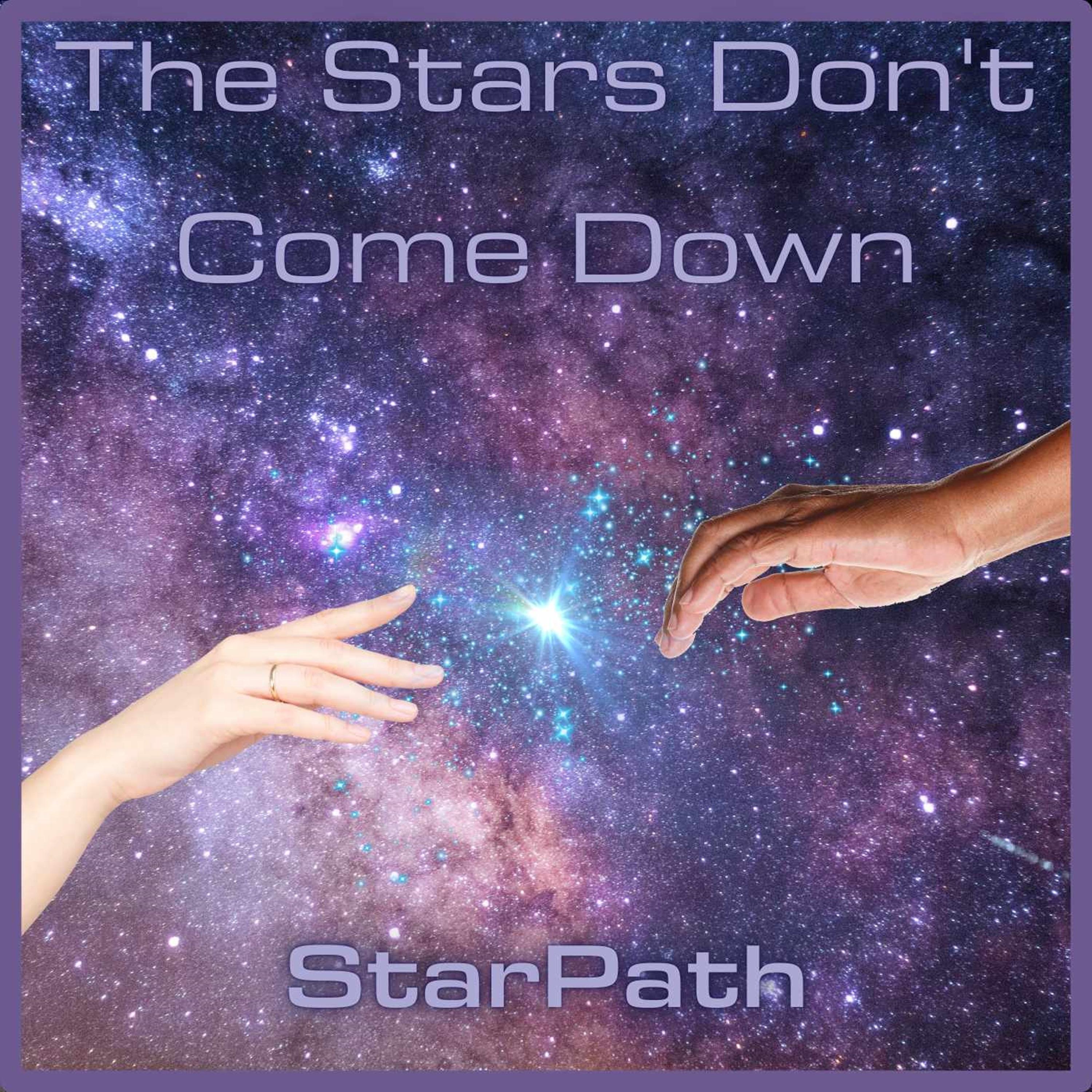 The Stars Don't Come Down