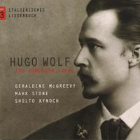 WOLF, H.: Songs (Complete), Vol. 3 (McGreevy, Stone, Kynoch)