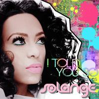 I Told You So (Remixes) - EP