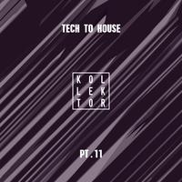 Tech to House, Pt. 11