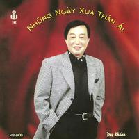 Những Ngày Xưa Thân Ái