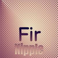 Fir Nipple