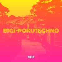 Bigi-pokuTechno