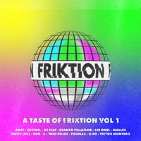 A Taste Of Friktion: Vol. 1