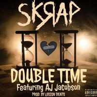 Double Time (feat. AJ Jacobson)
