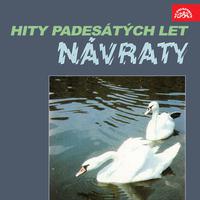 Návraty - Hity padesátých let