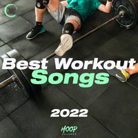 Best Workout Songs 2022: The Top Music for Your Intense Training by Hoop Records