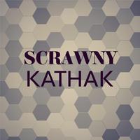 Scrawny Kathak