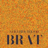 Neighbourhood Brat