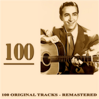 100 (100 Original Tracks Remastered)