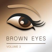 Brown Eyes, Vol. 3